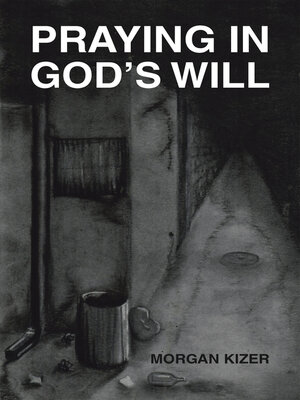 cover image of Praying in God's Will